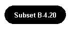 Subset B-4.20